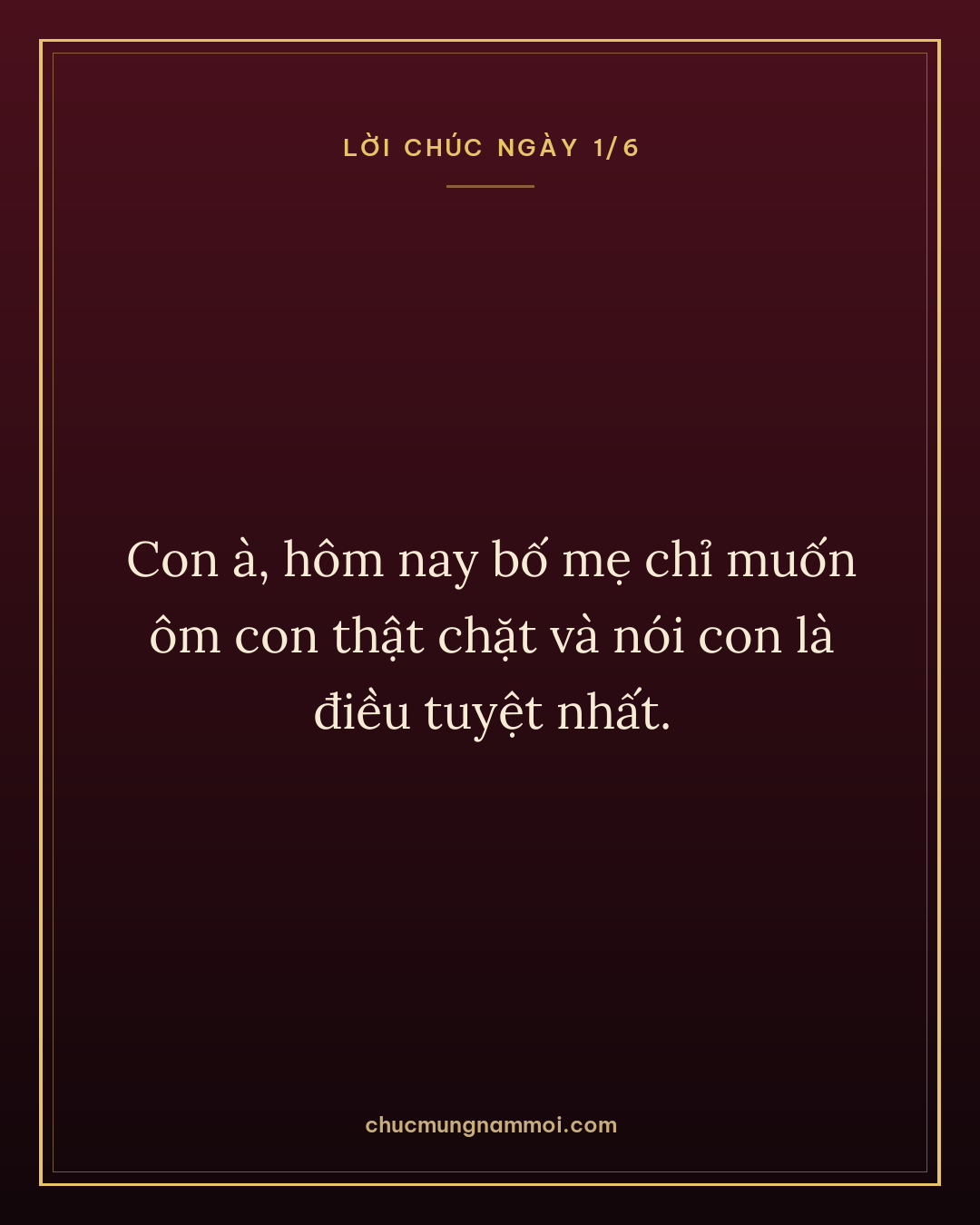 Con à, hôm nay bố mẹ chỉ muốn ôm con thật chặt và nói con là điều tuyệt nhất.