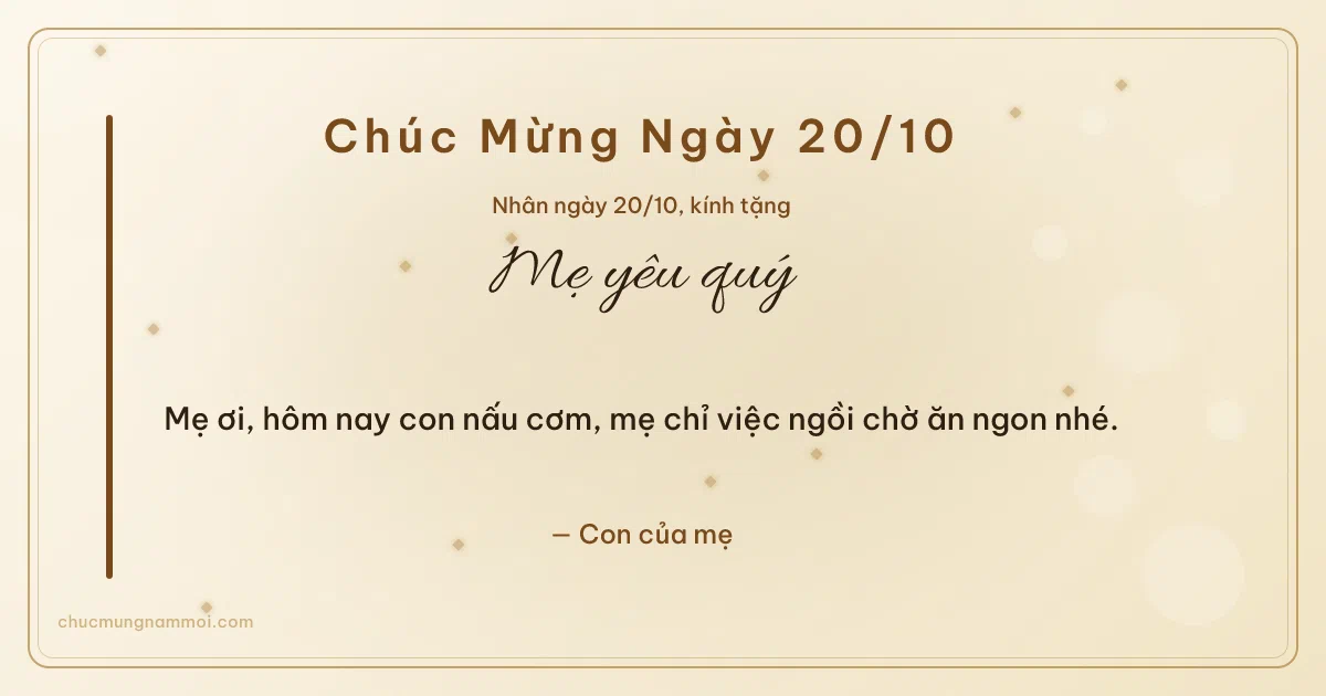 Thiệp cho mẹ: Ngà kem ngày 20/10. Mẹ ơi, hôm nay con nấu cơm, mẹ chỉ việc ngồi chờ ăn ngon nhé (Bản ngang)