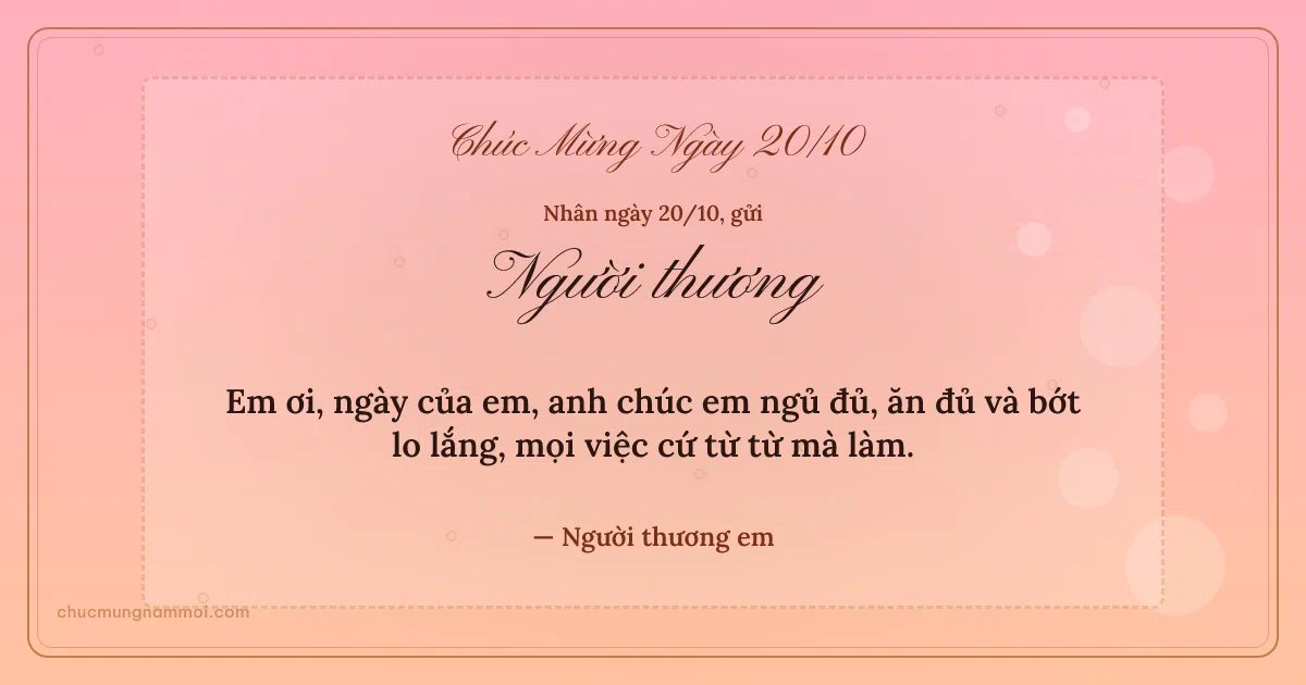 Thiệp ngày 20/10 cho người yêu: Má hồng lãng mạn. Em ơi, ngày của em, anh chúc em ngủ đủ, ăn đủ… (Bản ngang)