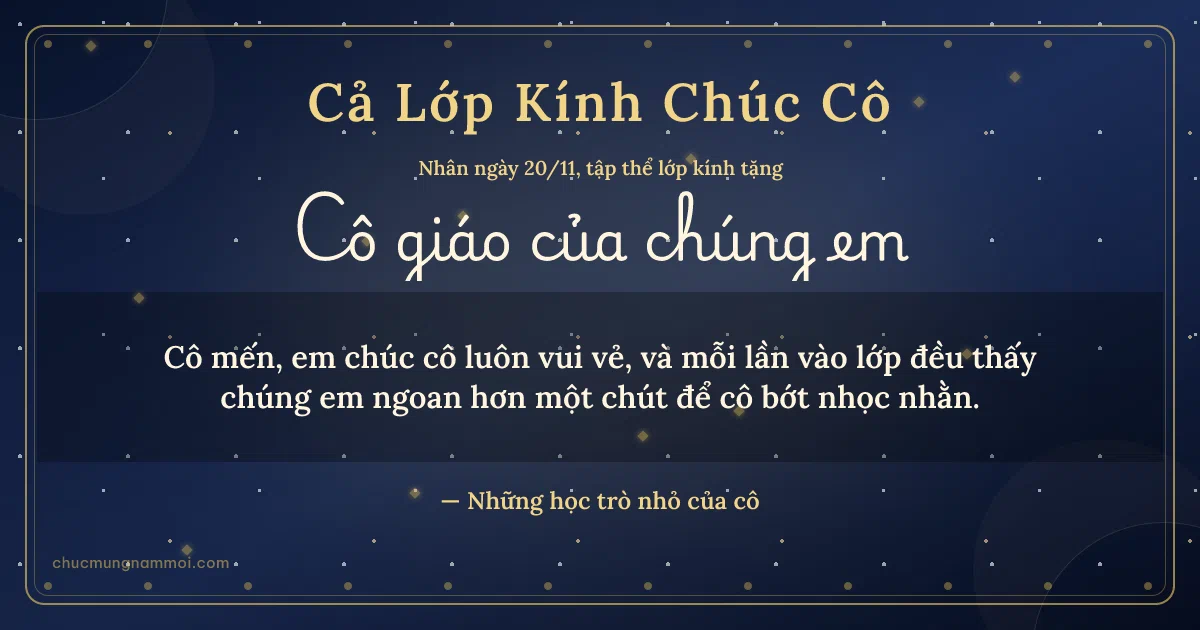 Thiệp ngày 20/11 cho cả lớp: Chấm tròn tặng cô. Cô mến, em chúc cô luôn vui vẻ… (Bản ngang)