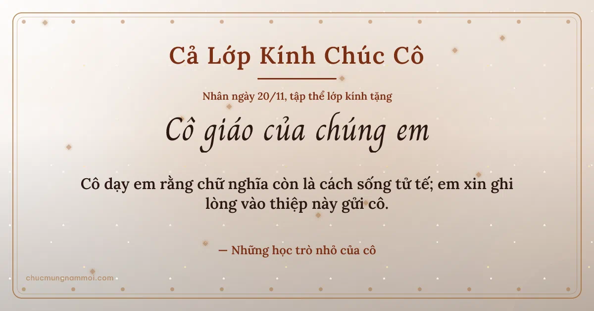 Thiệp ngày 20/11 cho cả lớp: Kim tuyến tặng cô. Cô dạy em rằng chữ nghĩa còn là cách sống tử tế… (Bản ngang)