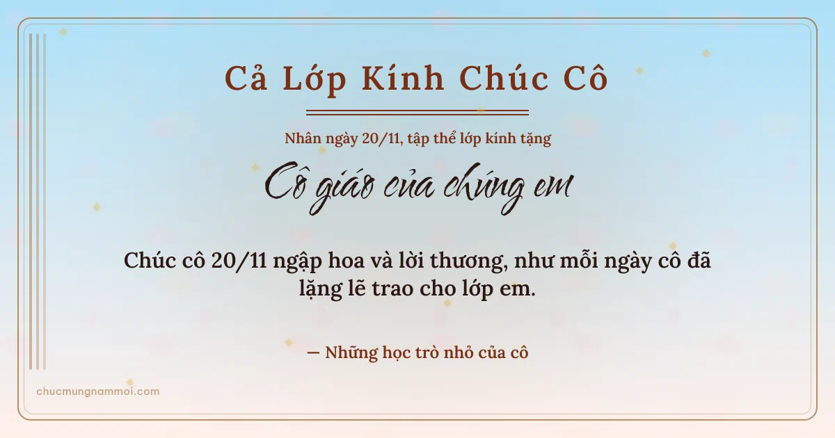Thiệp ngày 20/11 cho cả lớp: Sọc dọc tặng cô, kiểu 8. Chúc cô 20/11 ngập hoa và lời thương… (Bản ngang)