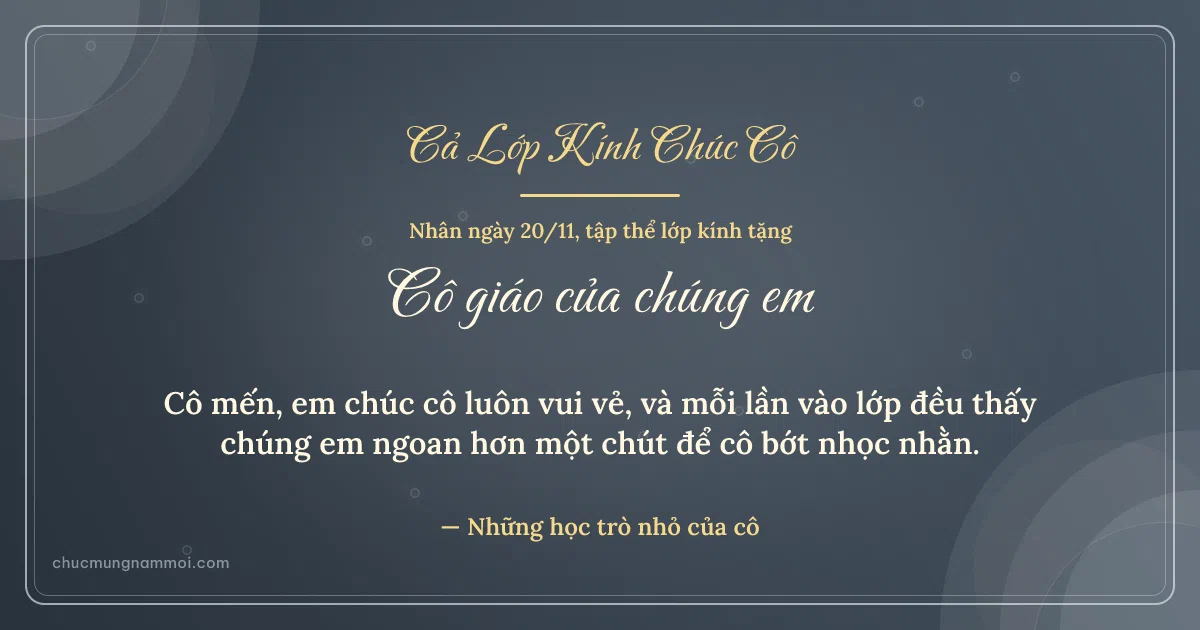 Thiệp ngày 20/11 cho cả lớp: Bong bóng và vòng đồng tâm trên nền xanh đá. Cô mến, em chúc cô luôn vui vẻ… (Bản ngang)