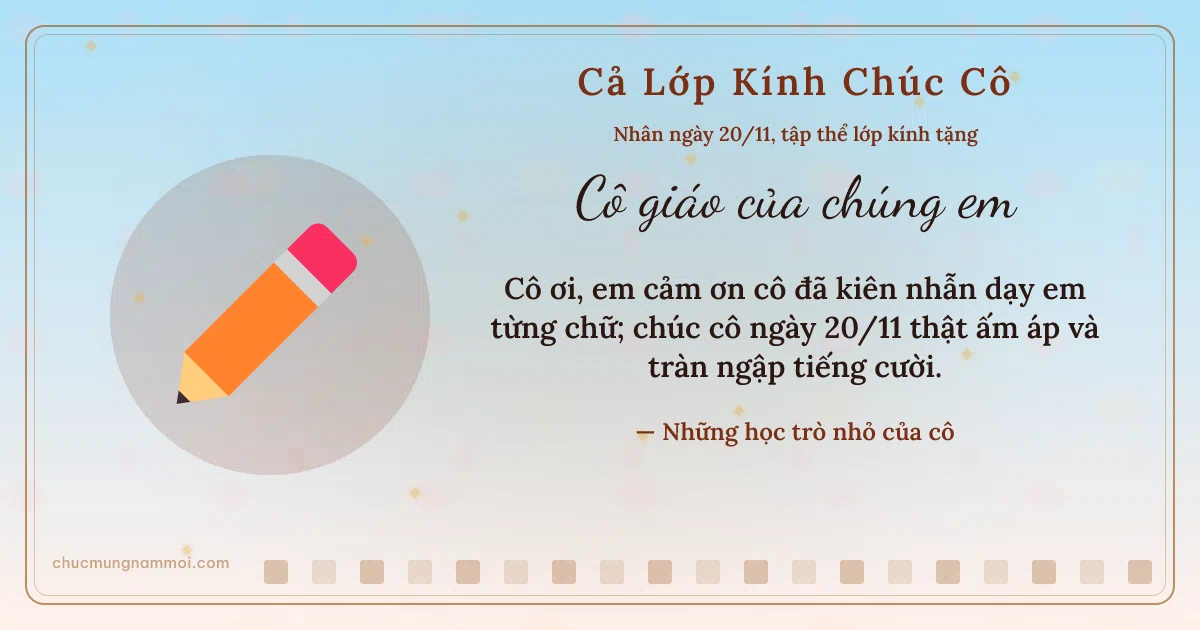 Thiệp ngày 20/11 cho cả lớp: Bút chì và kim tuyến vàng. Cô ơi, em cảm ơn cô đã kiên nhẫn dạy em từng chữ… (Bản ngang)