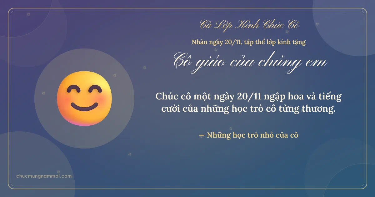 Thiệp ngày 20/11 cho cả lớp: Mặt cười trên nền xanh tím. Chúc cô một ngày 20/11 ngập hoa… (Bản ngang)