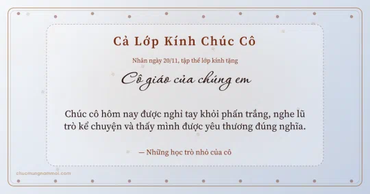 Thiệp ngày 20/11 cho cả lớp: Sương bạc ấm áp tặng cô