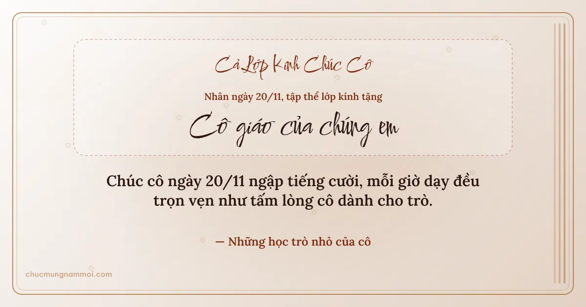 Thiệp cho cả lớp: Giấy dó tươi mới ngày 20/11. Chúc cô ngày 20/11 ngập tiếng cười… (Bản ngang)