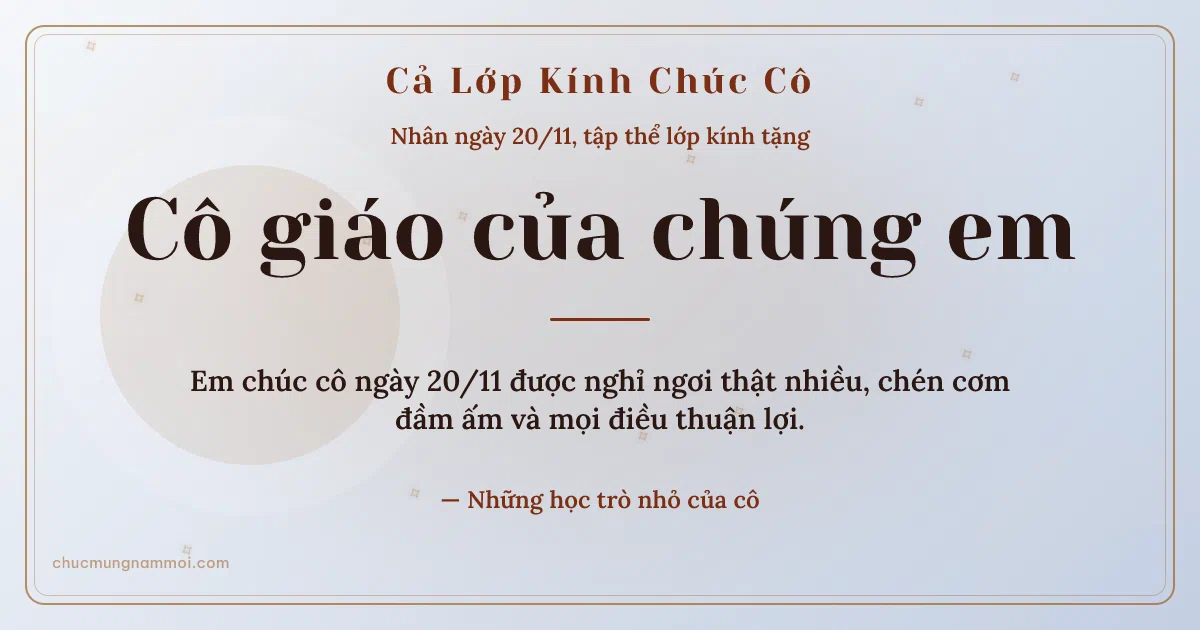 Thiệp ngày 20/11 cho cả lớp: Sao băng trang nhã trên nền sương bạc. Em chúc cô ngày 20/11 được nghỉ ngơi thật nhiều… (Bản ngang)