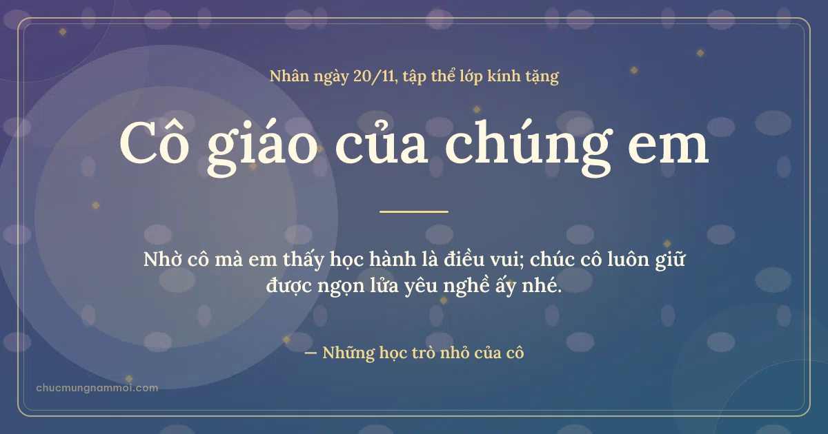 Thiệp ngày 20/11 cho cả lớp: Kim tuyến vàng tặng cô. Nhờ cô mà em thấy học hành là điều vui… (Bản ngang)