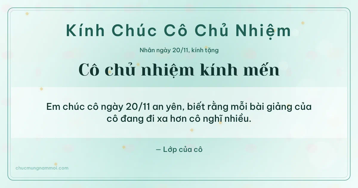 Thiệp ngày 20/11 cho cô chủ nhiệm: Xanh ngọc nước ấm áp, kiểu 15. Em chúc cô ngày 20/11 an yên, biết… (Bản ngang)