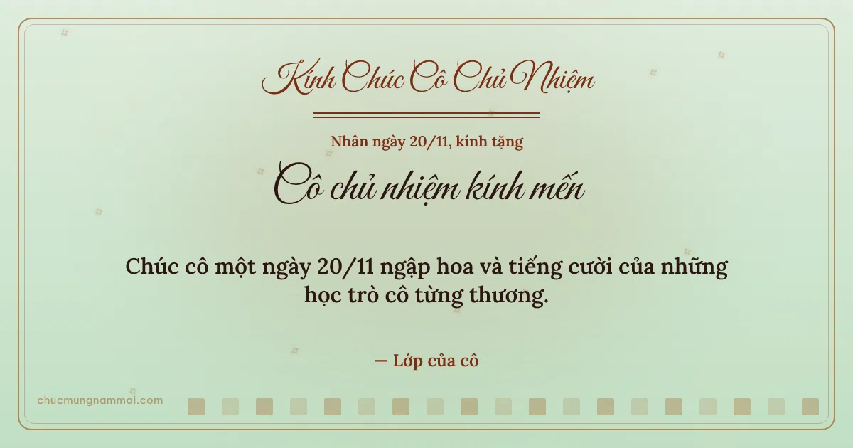 Thiệp ngày 20/11 cho cô chủ nhiệm: Trà xanh ấm áp. Chúc cô một ngày 20/11 ngập hoa… (Bản ngang)