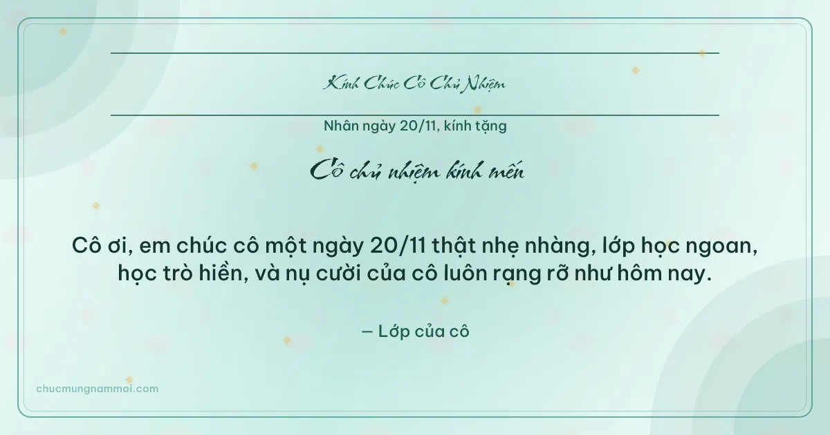 Thiệp ngày 20/11: Xanh ngọc nước rạng rỡ tặng cô chủ nhiệm. Cô ơi, em chúc cô một ngày 20/11 thật nhẹ nhàng… (Bản ngang)
