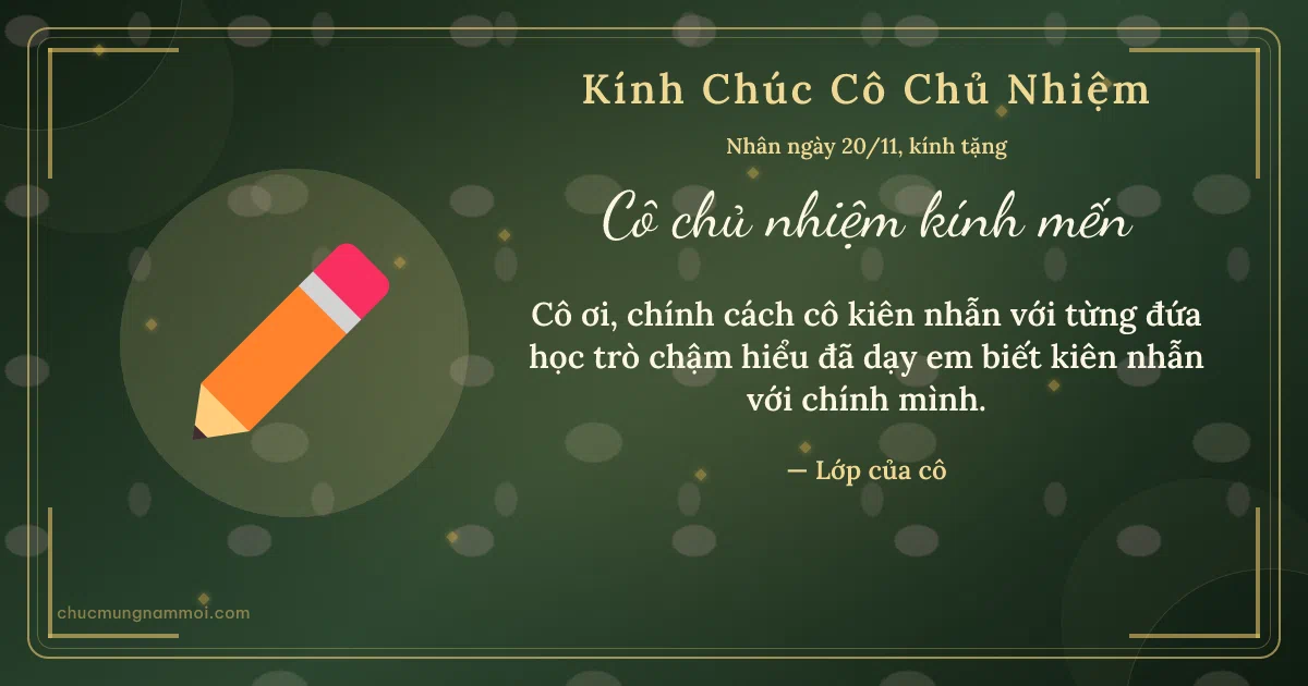 Thiệp ngày 20/11 cho cô chủ nhiệm: Bút chì và kim tuyến vàng trên nền xanh rêu đậm. Cô ơi, chính cách cô kiên nhẫn với từng đứa học trò chậm… (Bản ngang)
