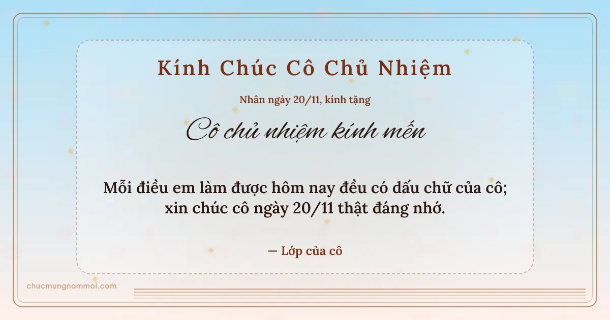 Thiệp ngày 20/11 cho cô chủ nhiệm: Bình minh trang nhã, kiểu 30. Mỗi điều em làm được hôm nay đều có dấu chữ của cô… (Bản ngang)