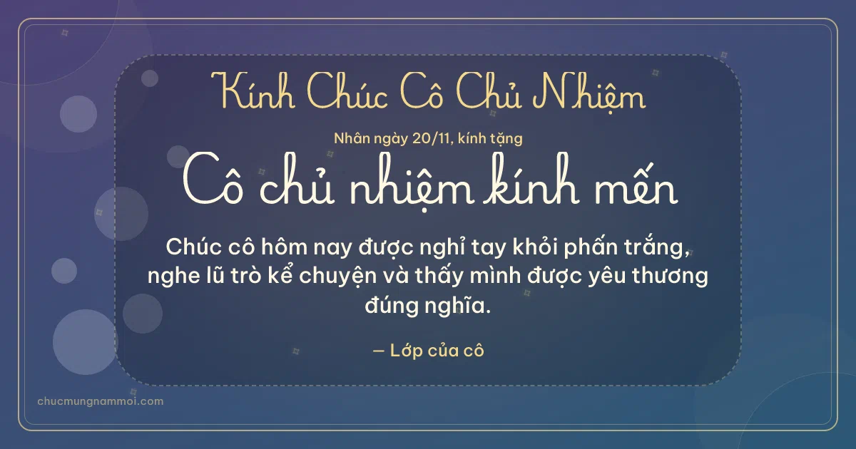 Thiệp ngày 20/11 cho cô chủ nhiệm: Bong bóng trang nhã trên nền xanh tím. Chúc cô hôm nay được nghỉ tay khỏi phấn trắng… (Bản ngang)