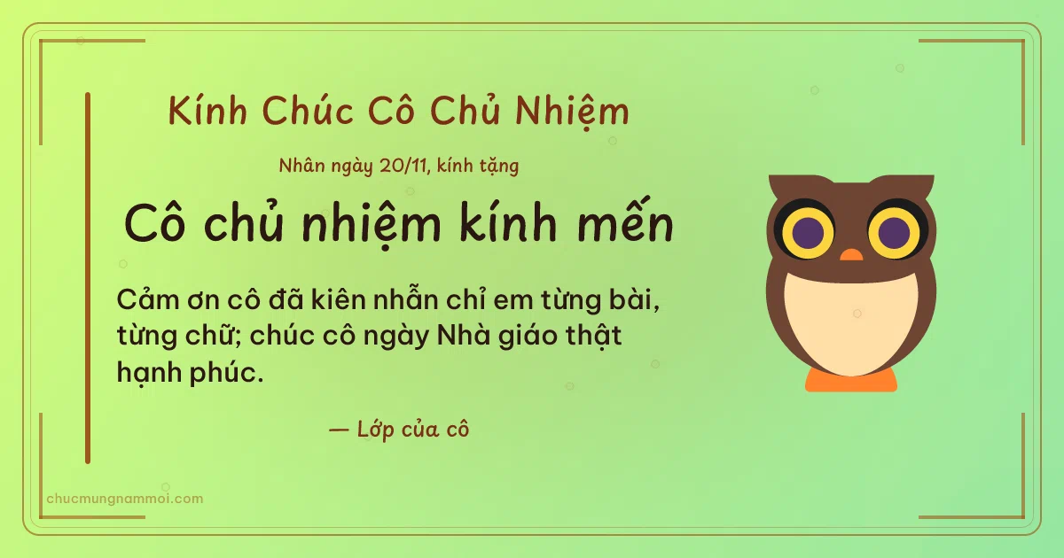 Thiệp ngày 20/11 cho cô chủ nhiệm: Cú mèo trên nền xanh lúa non. Cảm ơn cô đã kiên nhẫn chỉ em từng bài, từng chữ… (Bản ngang)