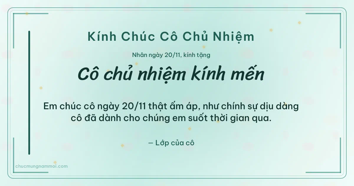 Thiệp ngày 20/11 cho cô chủ nhiệm: Xanh ngọc nước rạng rỡ. Em chúc cô ngày 20/11 thật ấm áp… (Bản ngang)