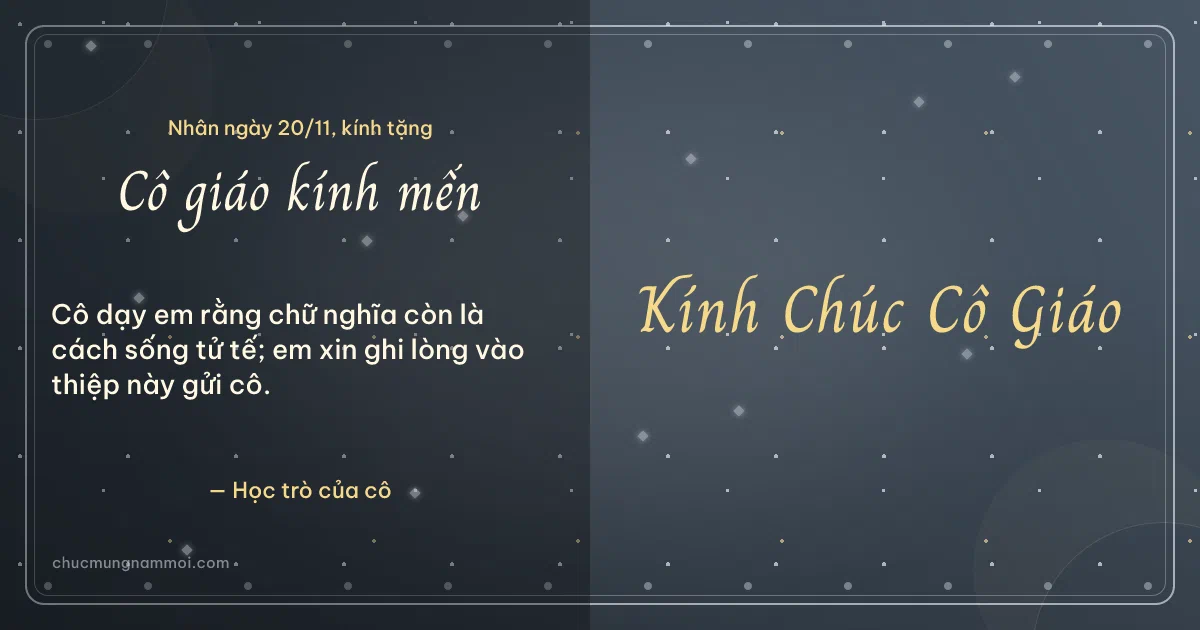 Thiệp ngày 20/11: Kim tuyến tặng cô giáo. Cô dạy em rằng chữ nghĩa còn là cách sống tử tế… (Bản ngang)