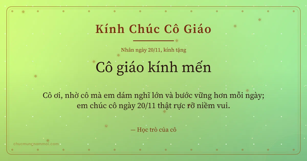 Thiệp ngày 20/11 cho cô giáo: Lúa non trang nhã. Cô ơi, nhờ cô mà em dám nghĩ lớn và bước vững hơn mỗi ngày… (Bản ngang)