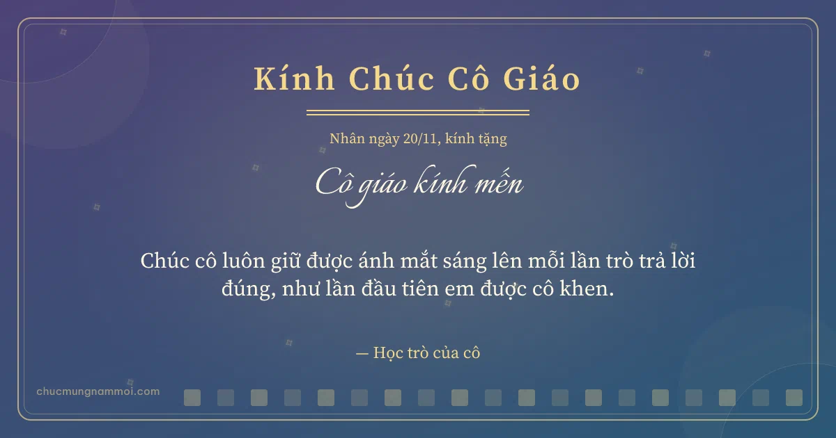 Thiệp ngày 20/11: Đêm hội trang nhã tặng cô giáo. Chúc cô luôn giữ được ánh mắt sáng lên… (Bản ngang)