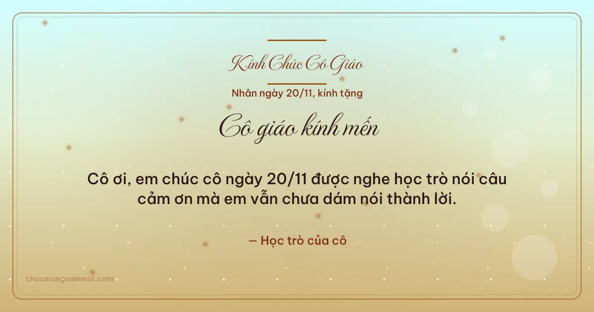 Thiệp ngày 20/11: Mai vàng ấm áp tặng cô giáo. Cô ơi, em chúc cô ngày 20/11 được nghe học trò nói câu… (Bản ngang)