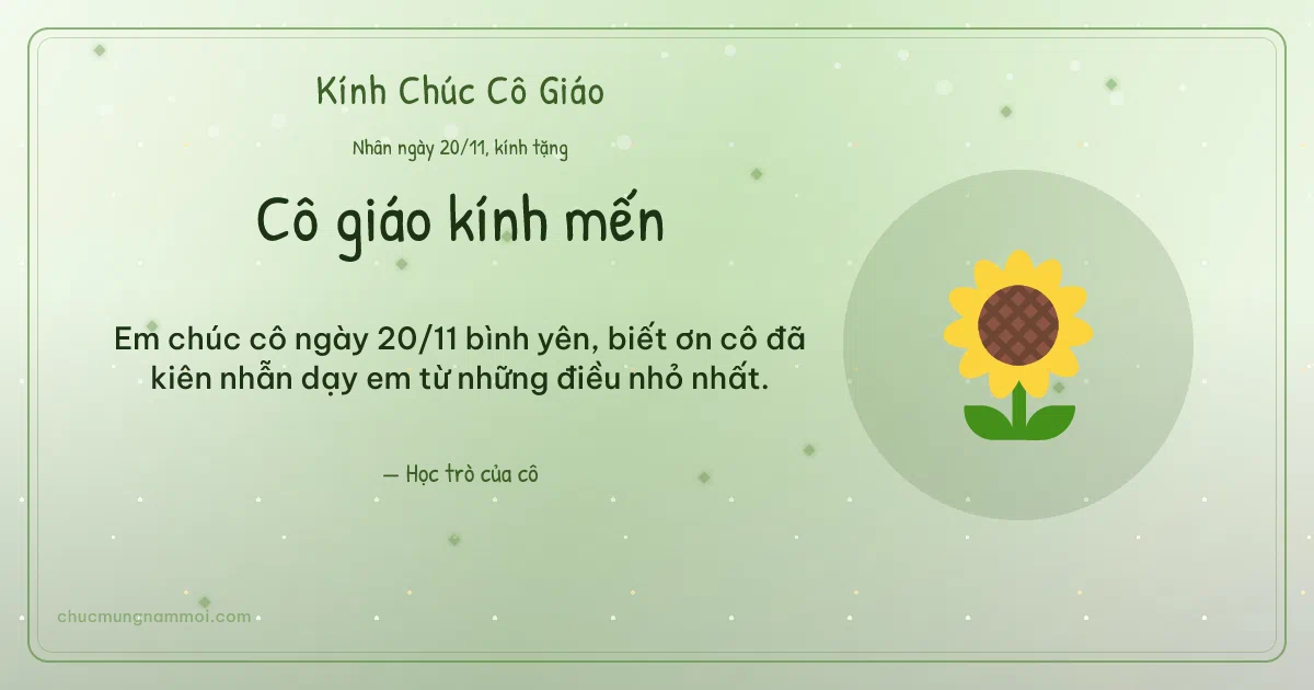 Thiệp ngày 20/11 cho cô giáo: Hoa hướng dương trên nền xanh lá nước. Em chúc cô ngày 20/11 bình yên… (Bản ngang)
