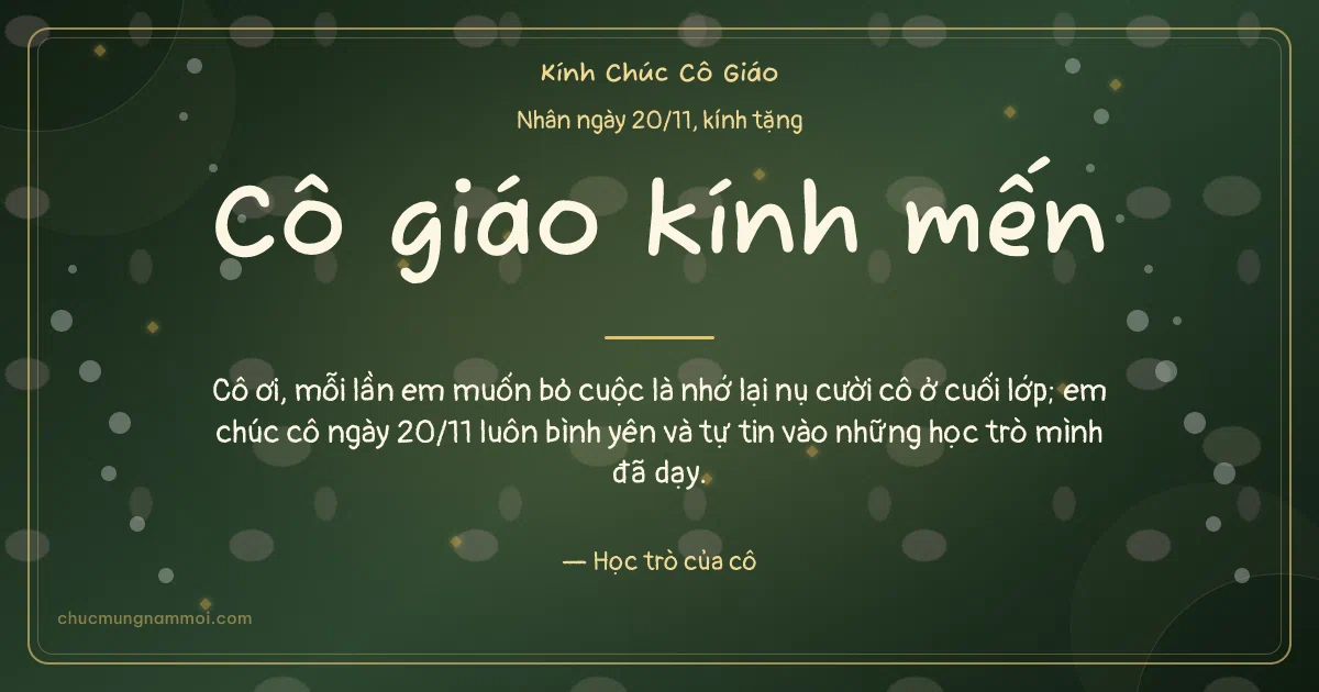 Thiệp ngày 20/11 cho cô giáo: Mưa chấm trên nền xanh rêu đậm. Cô ơi, mỗi lần em muốn bỏ cuộc là nhớ lại nụ cười cô… (Bản ngang)
