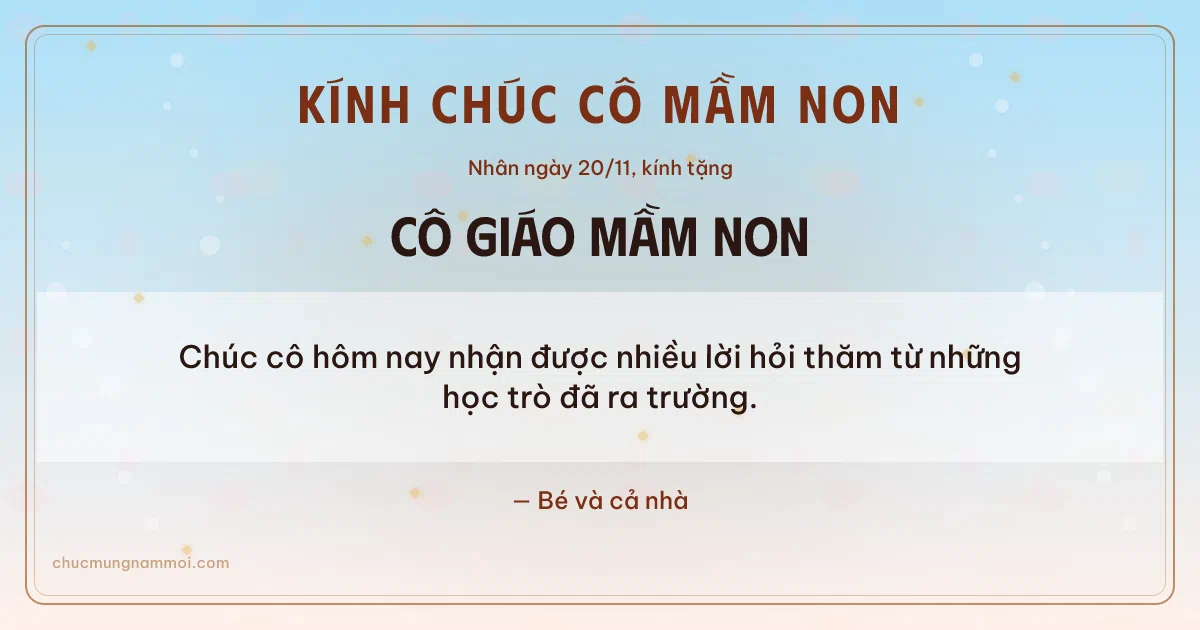 Thiệp ngày 20/11 cho cô giáo mầm non: Bình minh rạng rỡ, kiểu 34. Chúc cô hôm nay nhận được nhiều lời hỏi thăm… (Bản ngang)