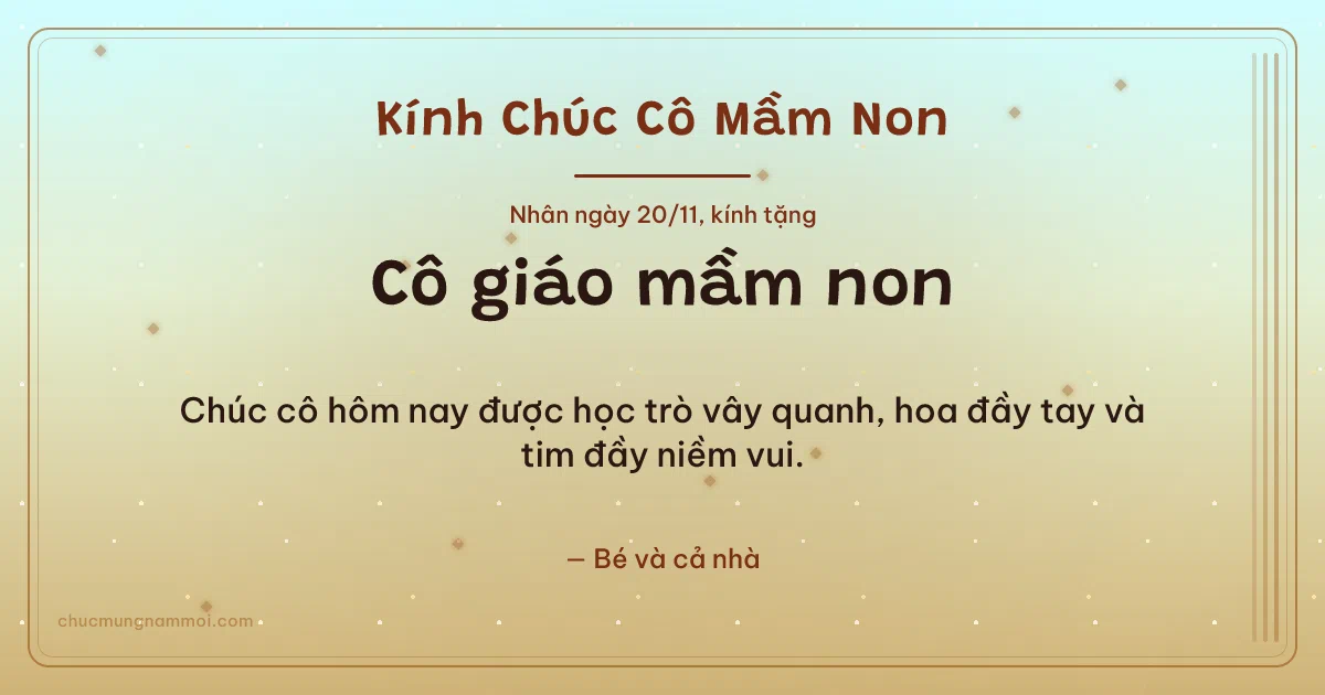Thiệp ngày 20/11 cho cô giáo mầm non: Mai vàng ấm áp, kiểu 16. Chúc cô hôm nay được học trò vây quanh, hoa đầy tay… (Bản ngang)
