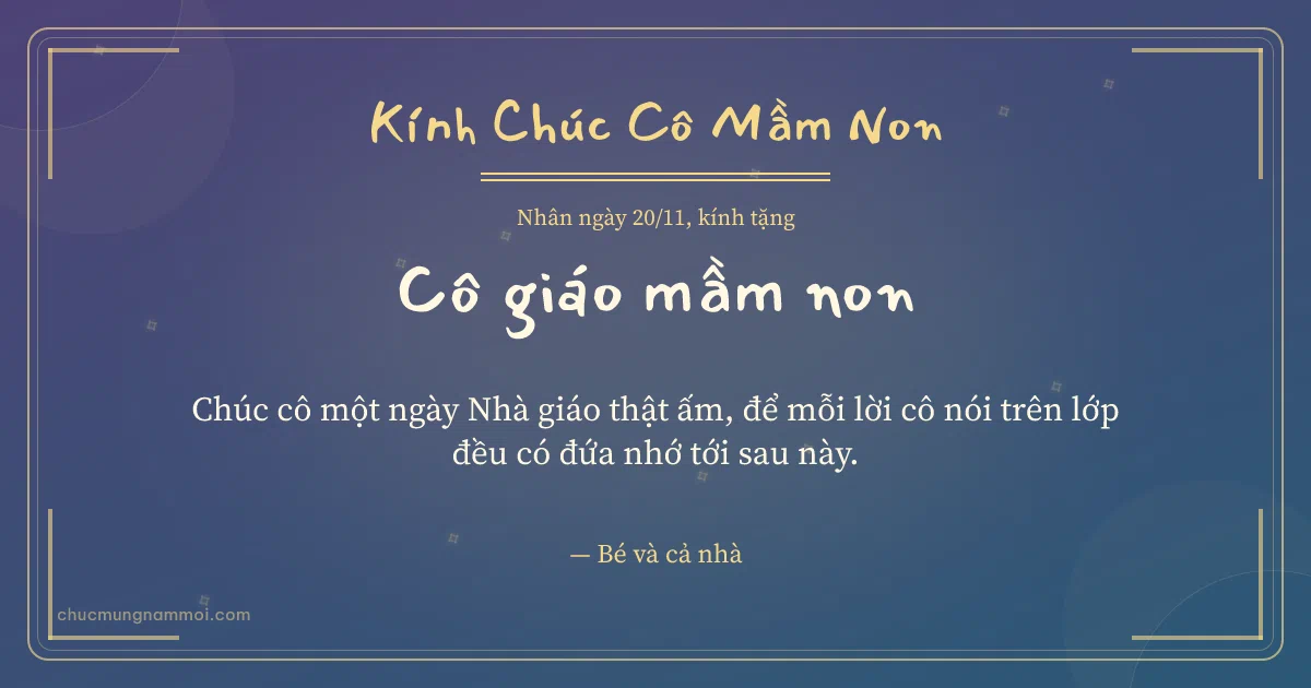 Thiệp ngày 20/11 cho cô giáo mầm non: Đêm hội ấm áp, kiểu 18. Chúc cô một ngày Nhà giáo thật ấm… (Bản ngang)