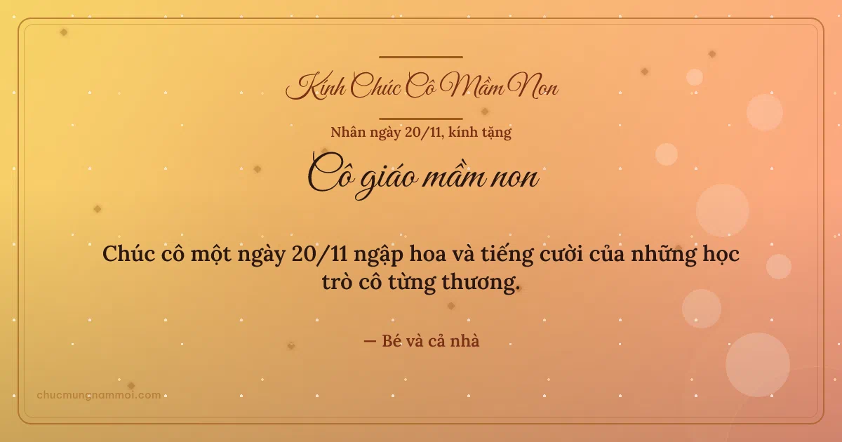 Thiệp ngày 20/11 cho cô giáo mầm non: Nắng sớm mùa tri ân. Chúc cô một ngày 20/11 ngập hoa… (Bản ngang)