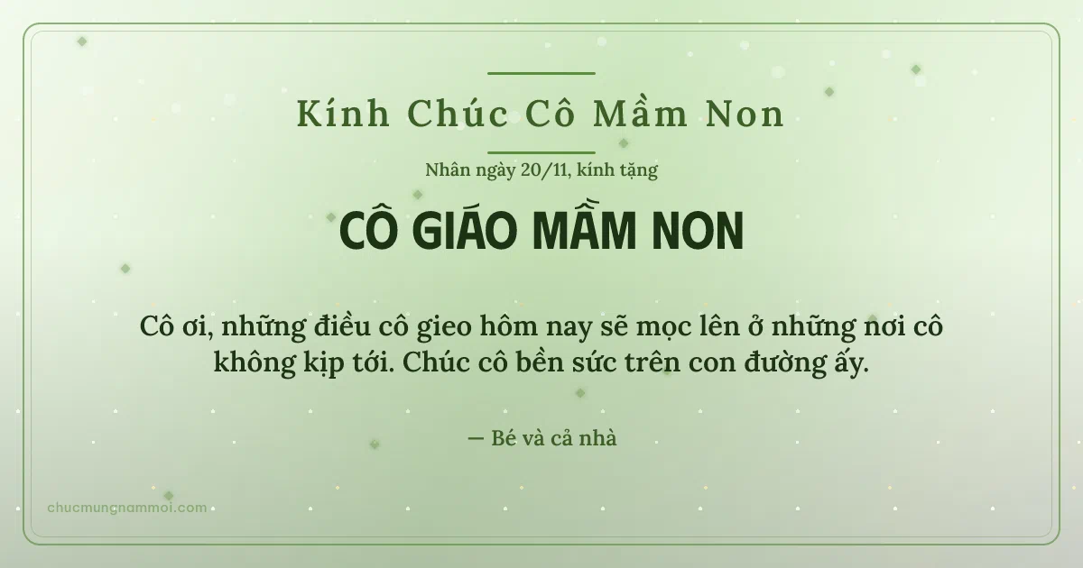 Thiệp cho cô giáo mầm non: Kim tuyến ngày 20/11, kiểu 28. Cô ơi, những điều cô gieo hôm nay sẽ mọc lên… (Bản ngang)