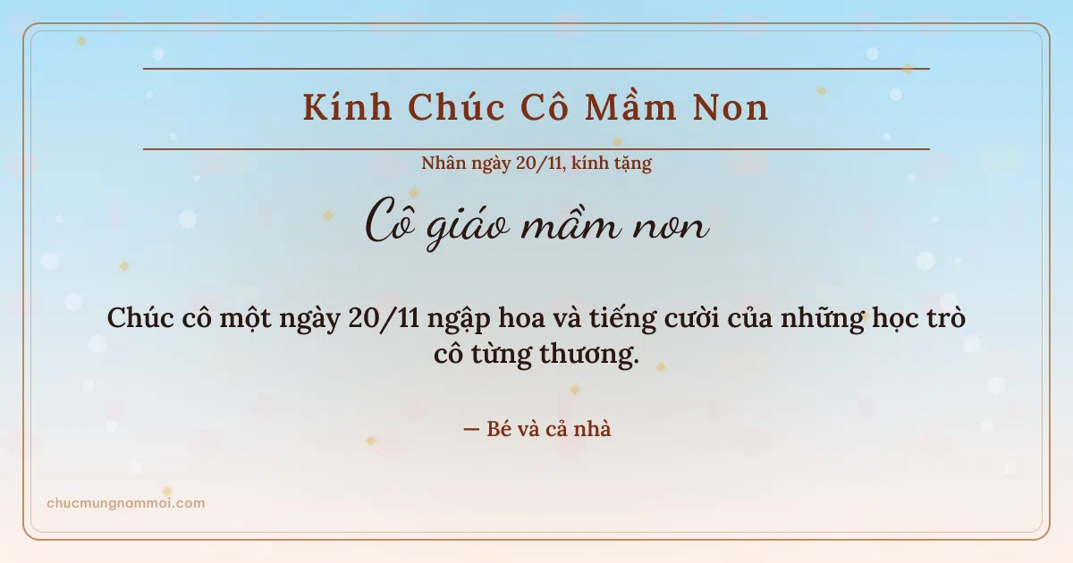 Thiệp ngày 20/11: Bình minh trang nhã tặng cô giáo mầm non. Chúc cô một ngày 20/11 ngập hoa… (Bản ngang)