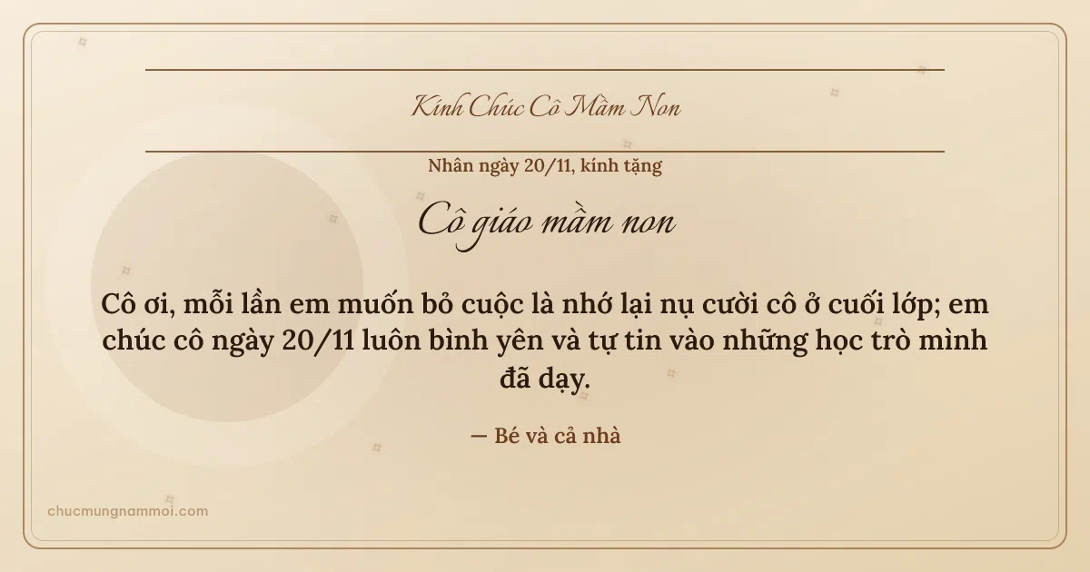Thiệp ngày 20/11 cho cô giáo mầm non: Vòng tròn lớn và sao băng trên nền kem nâu gỗ. Cô ơi, mỗi lần em muốn bỏ cuộc là nhớ lại nụ cười cô… (Bản ngang)