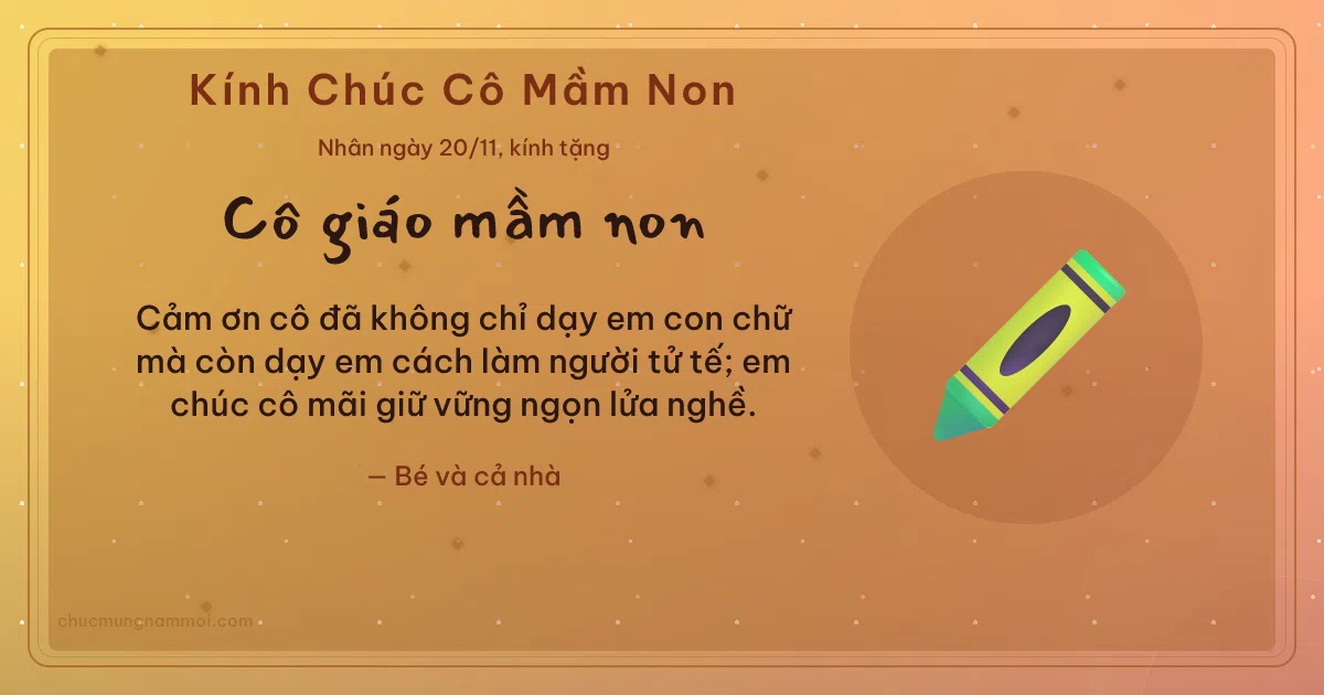 Thiệp cho cô giáo mầm non: Bút sáp màu và kim tuyến ngày 20/11. Cảm ơn cô đã không chỉ dạy em con chữ… (Bản ngang)