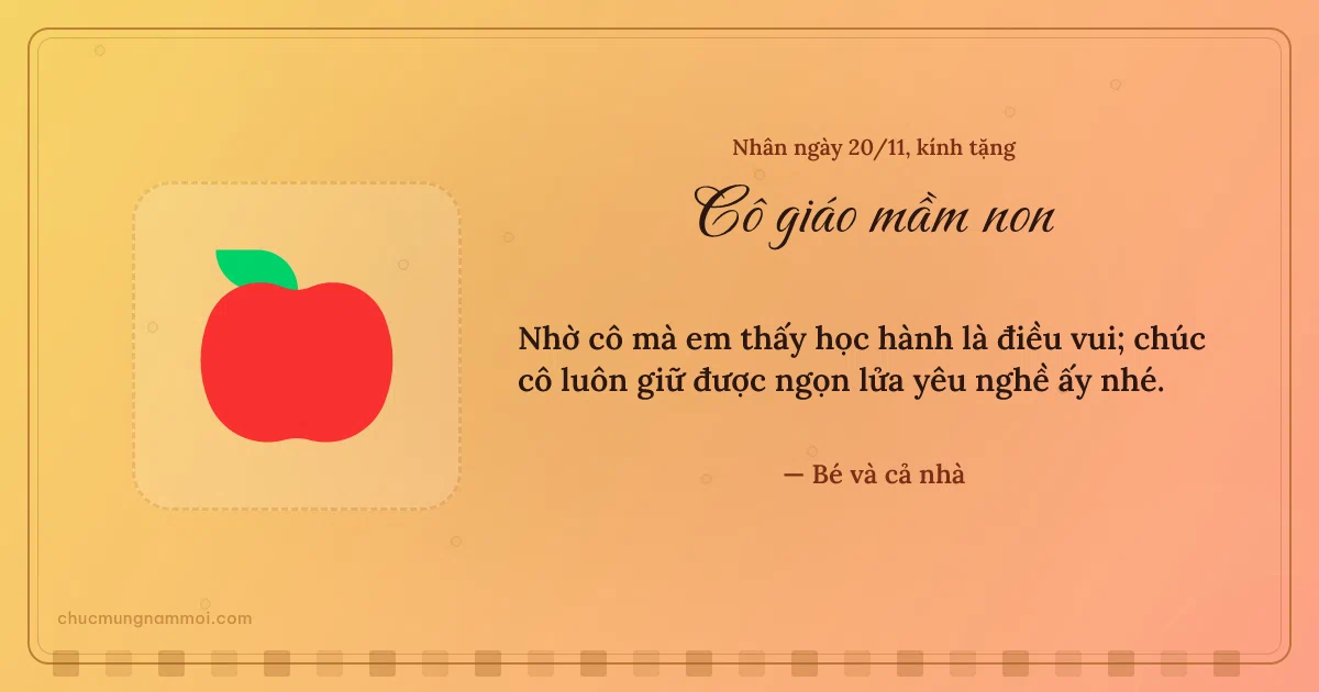 Thiệp ngày 20/11 cho cô giáo mầm non: Quả táo đỏ trên nền nắng sớm. Nhờ cô mà em thấy học hành là điều vui… (Bản ngang)