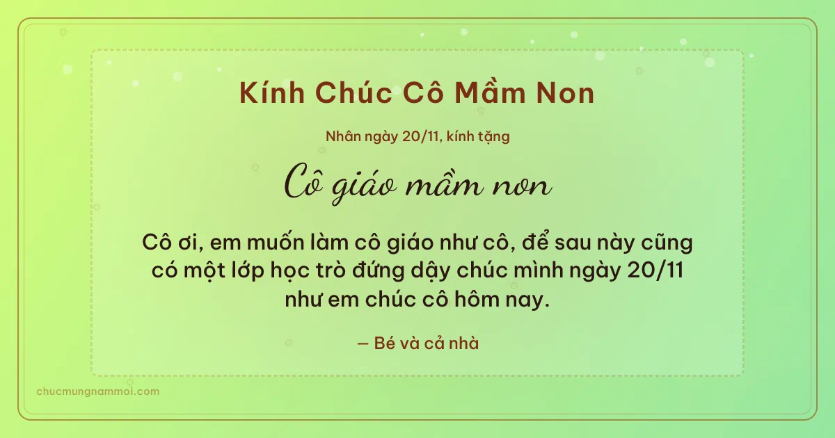 Thiệp ngày 20/11: Lúa non rạng rỡ tặng cô giáo mầm non. Cô ơi, em muốn làm cô giáo như cô… (Bản ngang)