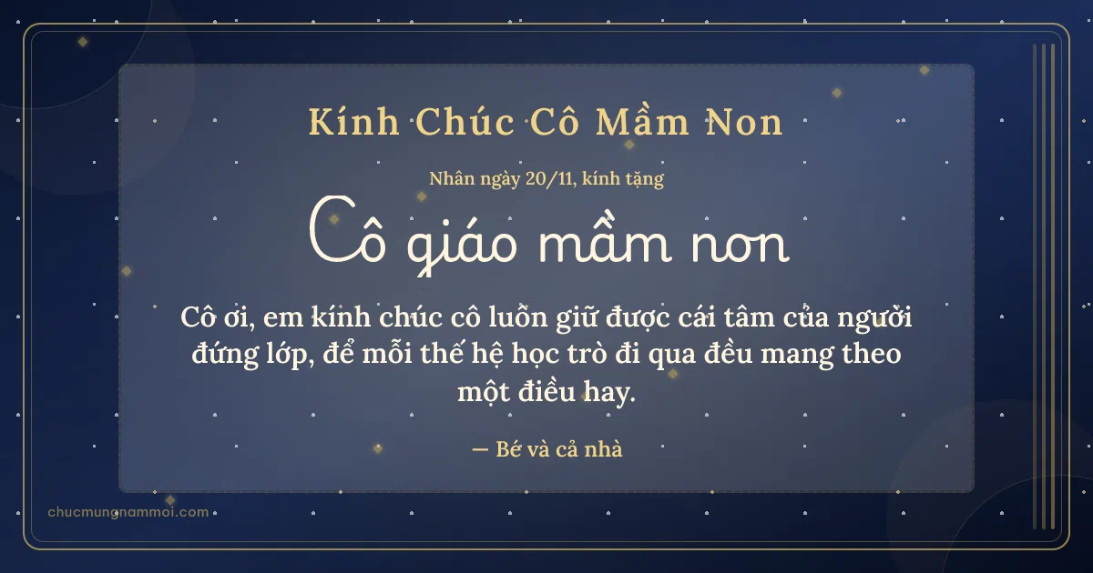 Thiệp cho cô giáo mầm non: Sọc dọc ngày 20/11, kiểu 48. Cô ơi, em kính chúc cô luôn giữ được cái tâm… (Bản ngang)