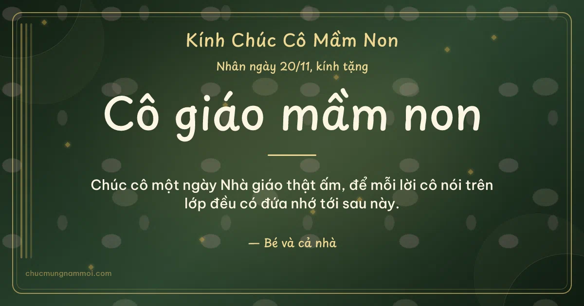 Thiệp cho cô giáo mầm non: Sọc dọc ngày 20/11, kiểu 47. Chúc cô một ngày Nhà giáo thật ấm… (Bản ngang)