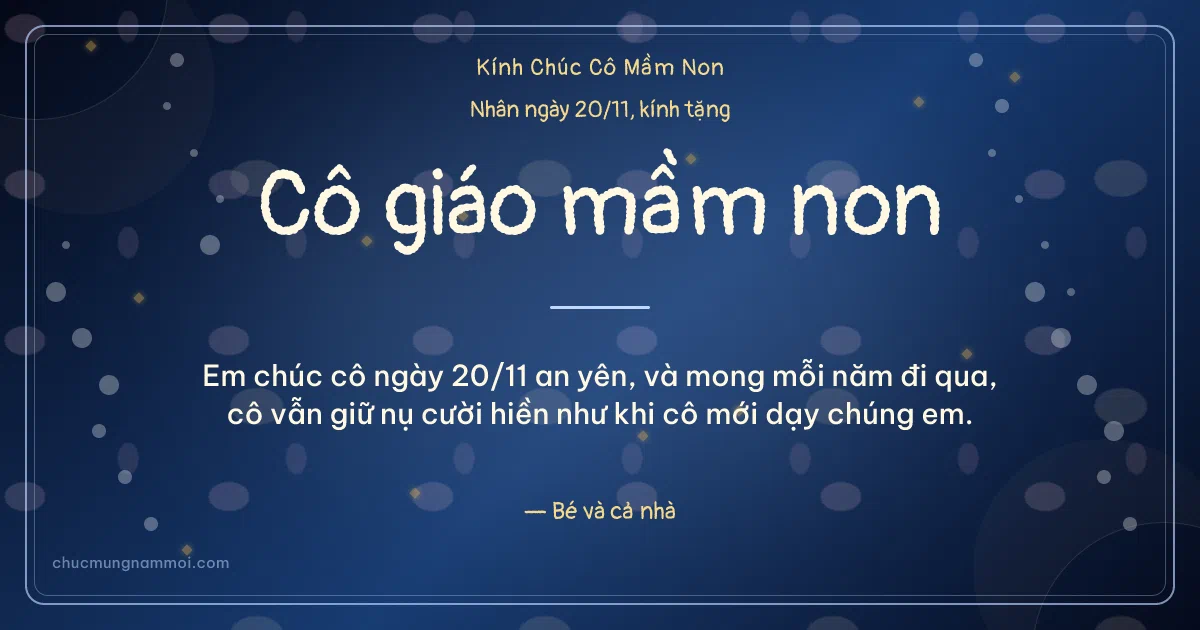 Thiệp ngày 20/11 cho cô giáo mầm non: Mưa chấm ấm áp trên nền xanh biển sâu. Em chúc cô ngày 20/11 an yên, và mong mỗi năm đi qua… (Bản ngang)