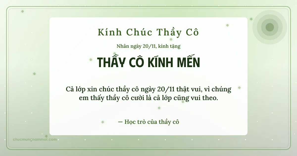 Thiệp cho thầy cô: Nắng mai ngày 20/11, kiểu 3. Cả lớp xin chúc thầy cô ngày 20/11 thật vui… (Bản ngang)