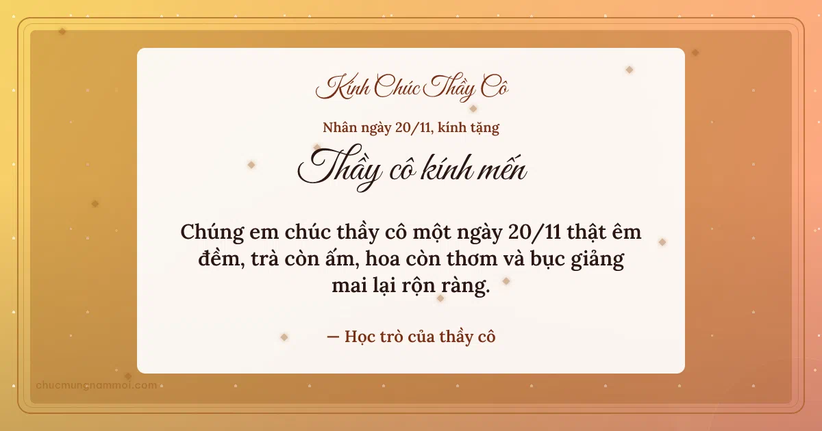 Thiệp ngày 20/11: Nắng sớm sang trọng tặng thầy cô. Chúng em chúc thầy cô một ngày 20/11 thật êm đềm… (Bản ngang)
