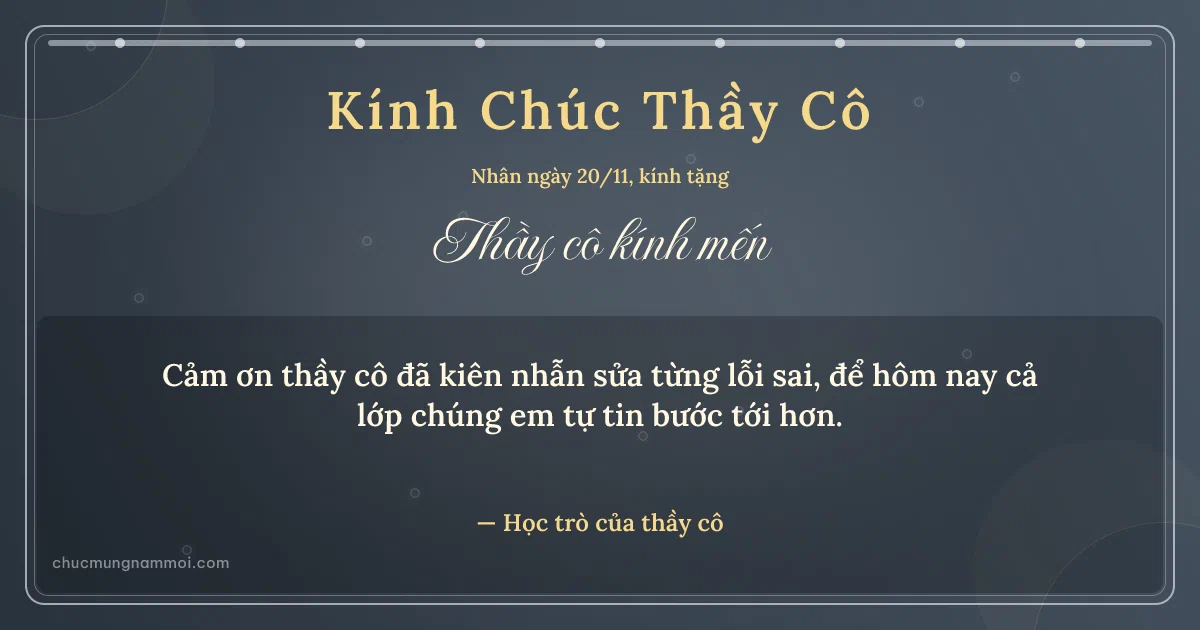 Thiệp ngày 20/11 cho thầy cô: Đá xanh sang trọng. Cảm ơn thầy cô đã kiên nhẫn sửa từng lỗi sai… (Bản ngang)