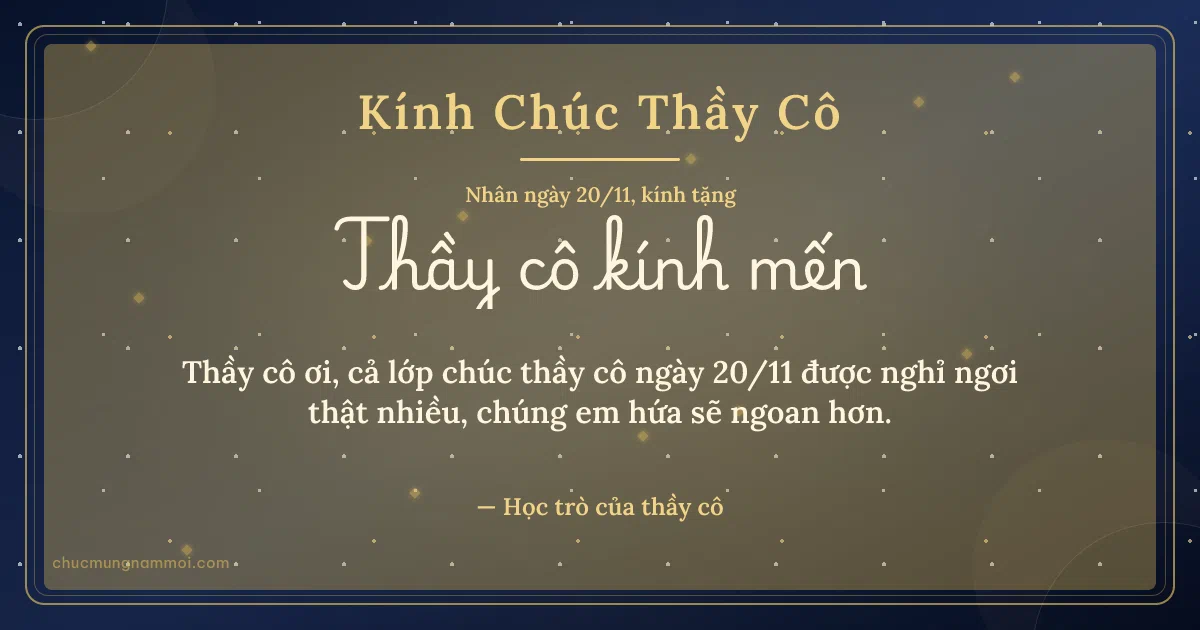 Thiệp ngày 20/11 cho thầy cô: Trời sao và kim tuyến trên nền xanh than ánh kim. Thầy cô ơi, cả lớp chúc thầy cô ngày 20/11 được nghỉ ngơi… (Bản ngang)
