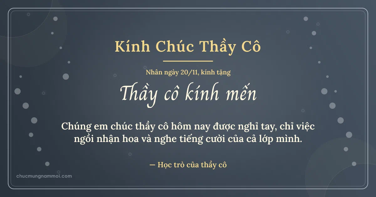 Thiệp ngày 20/11 cho thầy cô: Mưa chấm trên nền xanh đá. Chúng em chúc thầy cô hôm nay được nghỉ tay… (Bản ngang)