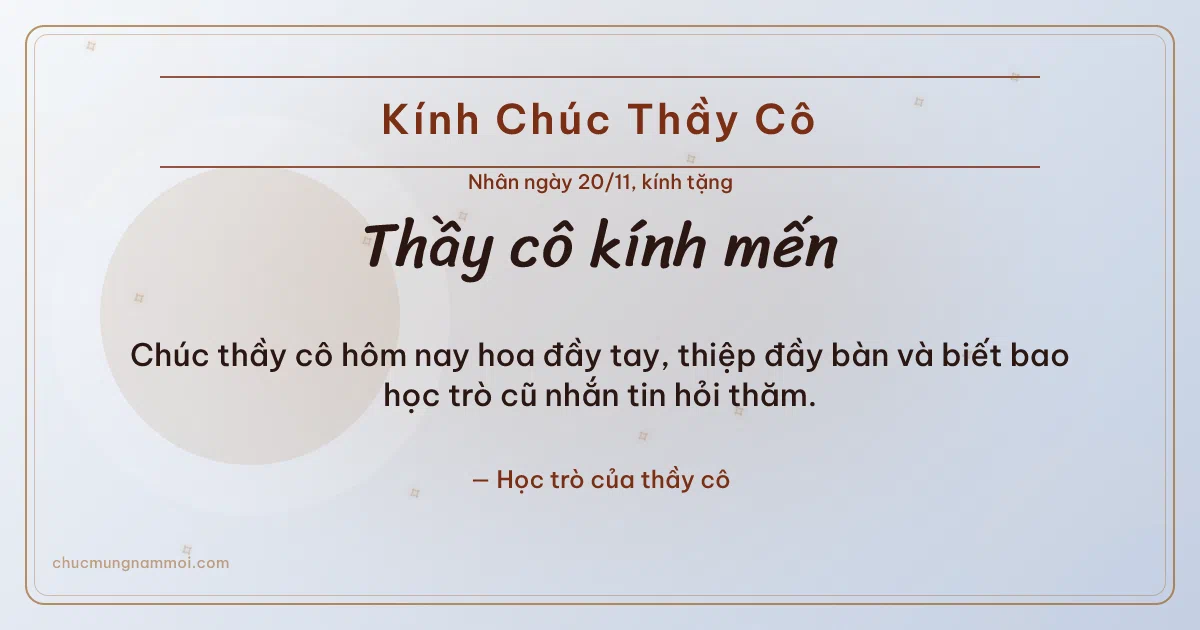 Thiệp ngày 20/11 cho thầy cô: Vòng tròn lớn và sao băng trên nền sương bạc. Chúc thầy cô hôm nay hoa đầy tay, thiệp đầy bàn… (Bản ngang)