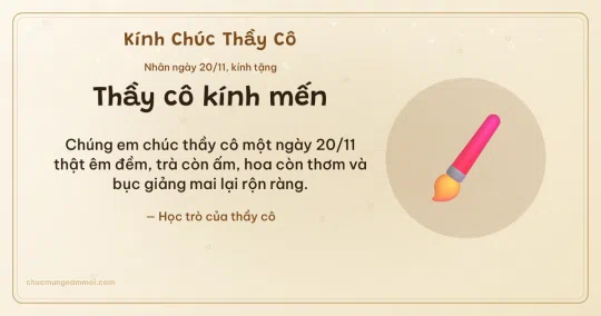 Thiệp ngày 20/11: Bút lông tặng thầy cô