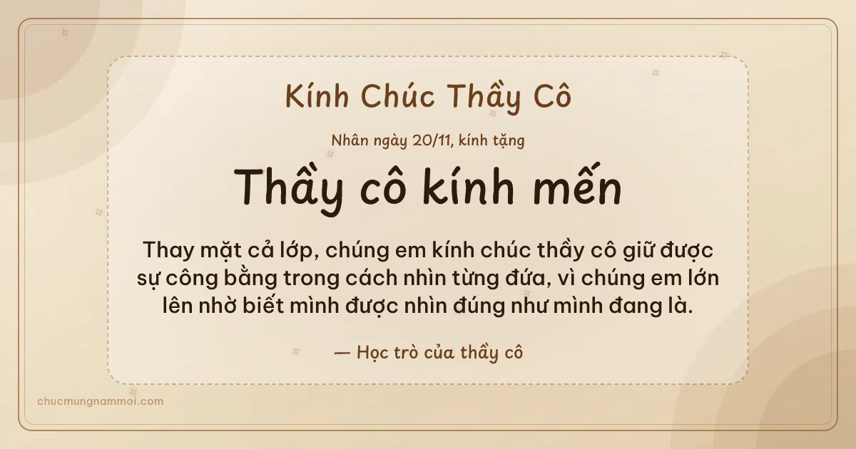 Thiệp cho thầy cô: Vòng đồng tâm ngày 20/11 trên nền kem nâu gỗ. Thay mặt cả lớp, chúng em kính chúc thầy cô giữ được sự… (Bản ngang)