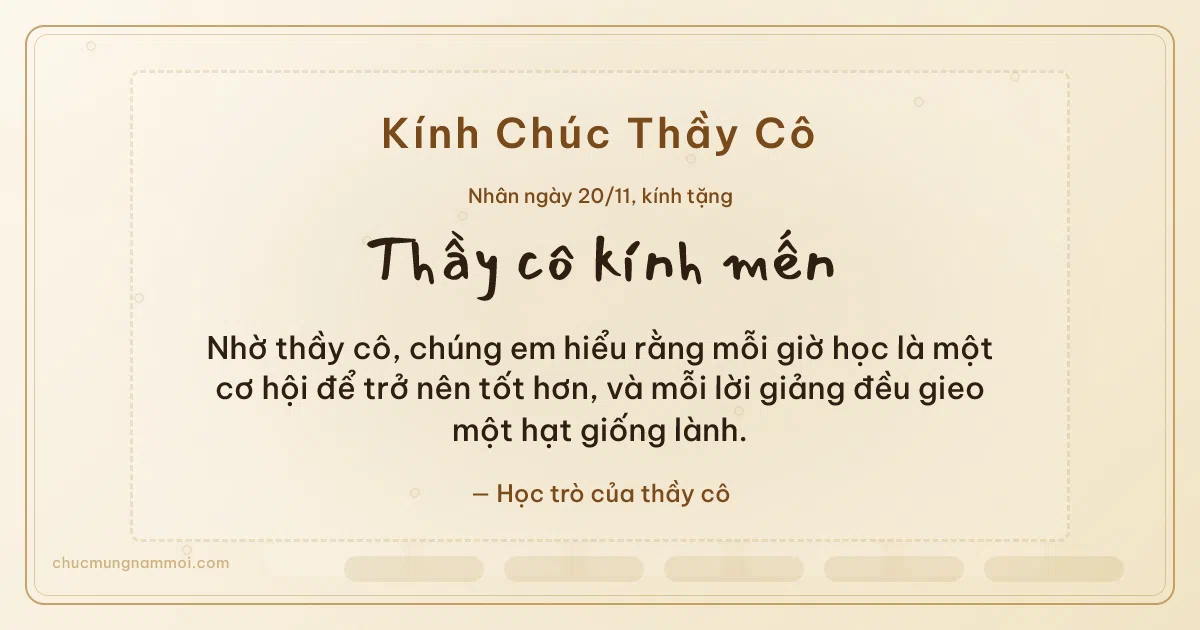 Thiệp ngày 20/11 cho thầy cô: Ngà kem rạng rỡ, kiểu 2. Nhờ thầy cô, chúng em hiểu rằng mỗi giờ học là một cơ hội… (Bản ngang)