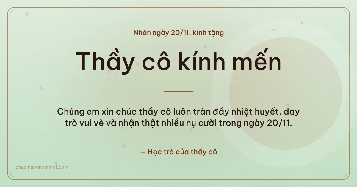 Thiệp ngày 20/11 cho thầy cô: Sao băng trên nền xanh trà. Chúng em xin chúc thầy cô luôn tràn đầy nhiệt huyết… (Bản ngang)